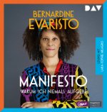 Manifesto - Warum ich niemals aufgebe