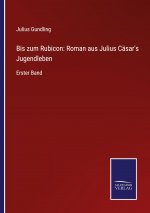Bis zum Rubicon