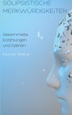 Solipsistische Merkwurdigkeiten