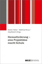 »Herausforderung« - eine Projektidee macht Schule
