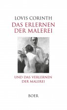 Das Erlernen der Malerei - Das Verlernen der Malerei