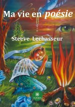 Ma vie en poesie