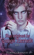 Aux Origines de Sangs Eternels - Leo