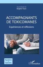 Accompagnants de toxicomanes