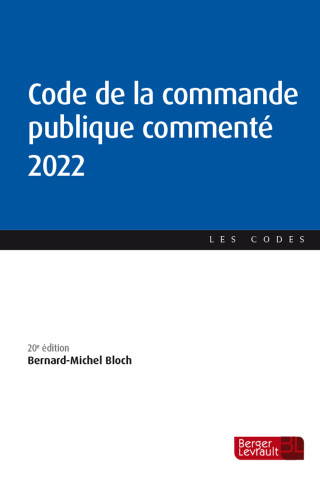 Code de la commande publique commenté 2022 (20e éd.)