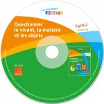 QUESTIONNER LE VIVANT, LA MATIERE ET LES OBJETS-CYCLE 2-30 livres+fichier ressources+posters+CD Rom