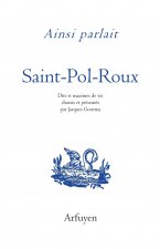 Ainsi parlait Saint-Pol-Roux