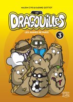 LES DRAGOUILLES V 03 LES JAUNES DE PARIS