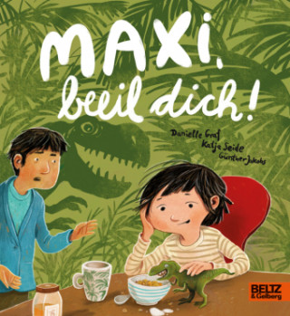 Maxi, beeil dich! (Katja Seide,Günther Jakobs)()
