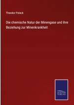 chemische Natur der Minengase und ihre Beziehung zur Minenkrankheit