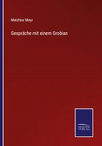 Gesprache mit einem Grobian