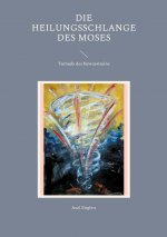 Heilungsschlange des Moses