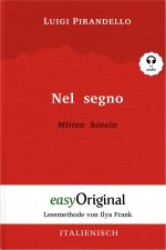 Nel segno / Mitten hinein (mit kostenlosem Audio-Download-Link)