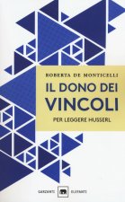 dono dei vincoli. Per leggere Husserl