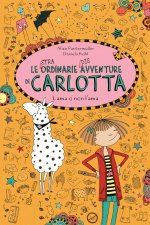 Lama o non l'ama. Le (stra)ordinarie (dis)avventure di Carlotta
