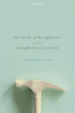 Tools of Metaphysics and the Metaphysics of Science