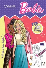 Barbie - J'habille - Prête à faire la fête