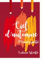 Ciel d'automne - premi?re partie