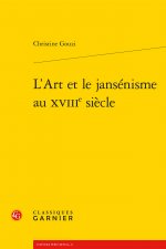 L'Art et le jansénisme au XVIIIe siècle