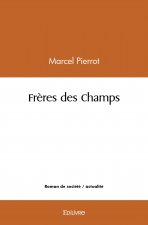 Frères des champs