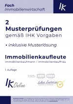IK Musterprüfungen für Immobilienkaufleute Fach Immobilienwirtschaft