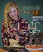 Anadoludan Dünyaya Armagan Bulgur