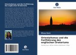 Orientalismus und die Fortführung des englischen Oratoriums