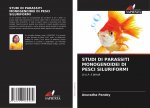STUDI DI PARASSITI MONOGENOIDEI DI PESCI SILURIFORMI
