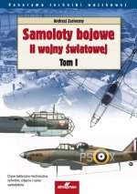 Samoloty bojowe II wojny światowej. Tom 1 wyd. 2
