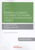 Desarrollo urbano sostenible y economía circular en perspectiva jurídica