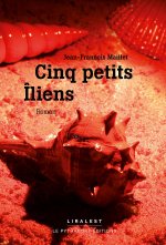 Cinq petits iliens