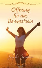 OEffnung fur das Bewusstsein