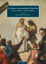 chiesa e la parrocchia di San Polo. Spazio religioso e spazio pubblico