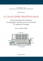 calcolatore didattico c86.32. Visione funzionale del calcolatore. Un linguaggio assembler per il suo processore. Un ambiente di sviluppo