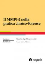 MMPI-2 nella pratica clinico-forense. Raccolta di profili commentati