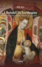 retabli in Sardegna dal XIV e XVI secolo. Storia e iconografia