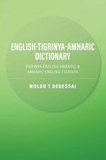 English-Tigrinya-Amharic Dictionary