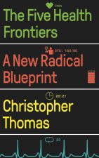 The Five Health Frontiers