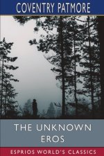 Unknown Eros (Esprios Classics)