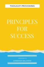Thought-Provoking Principles for Success
