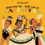 Dream with The/Sue?a Con Las Latinitas