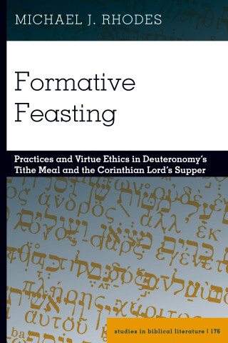 Formative Feasting