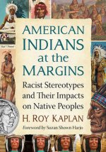 American Indians at the Margins