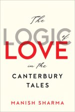 Logic of Love in the Canterbury Tales
