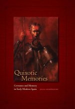 Quixotic Memories