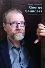 Conversations with George Saunders