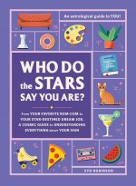 Who Do the Stars Say You Are?