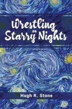 Wrestling on Starry Nights