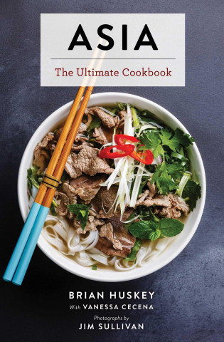 Asia : The Ultimate Cookbook