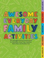 Awesome Everyday Family Activities